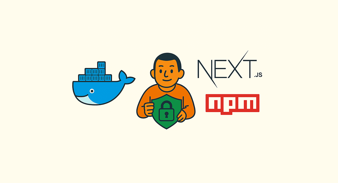 Hardening Next.js + Docker agar Aman dari Paket NPM Berbahaya